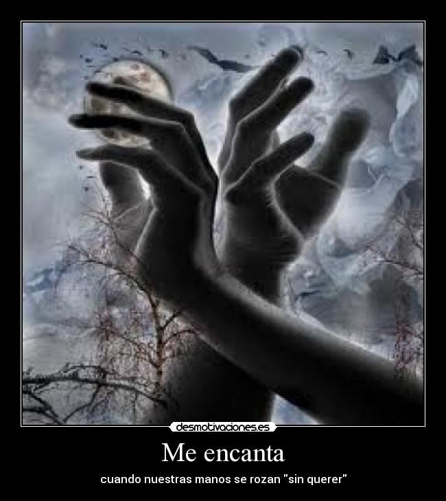 Me encanta -