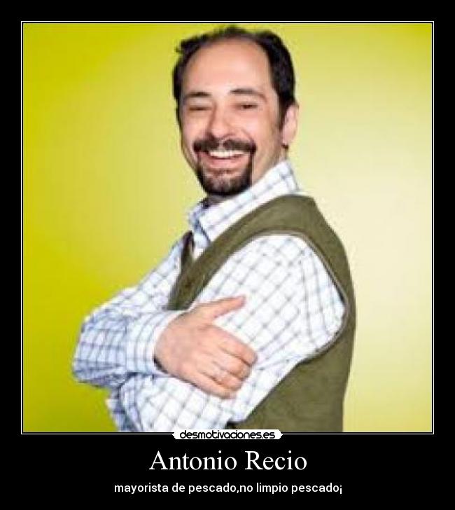 Antonio Recio - 