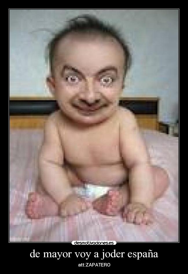de mayor voy a joder españa - 