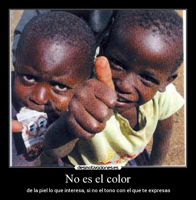 No es el color -