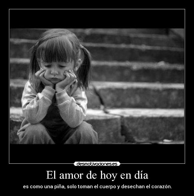 El amor de hoy en día - 