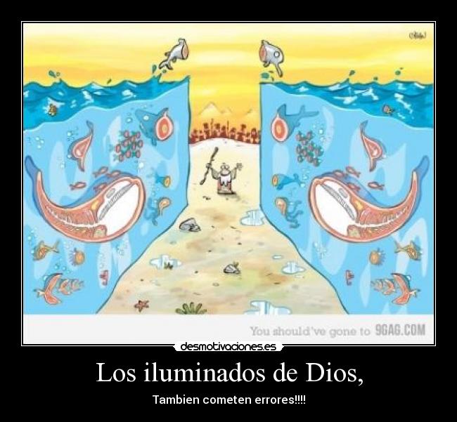 Los iluminados de Dios, -