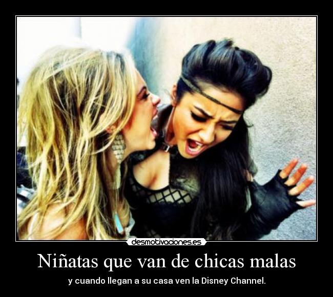 Niñatas que van de chicas malas - 