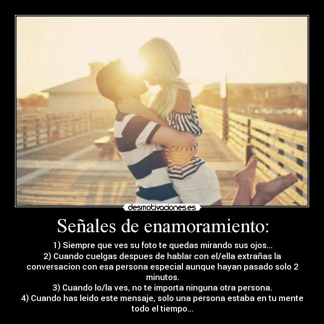 Señales de enamoramiento: -