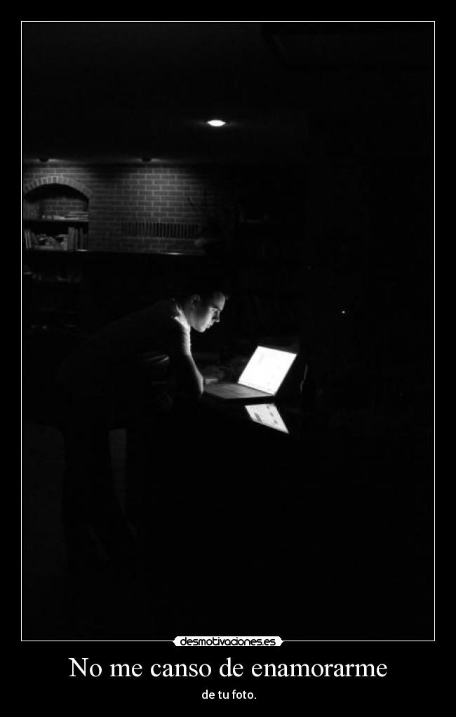 No me canso de enamorarme -