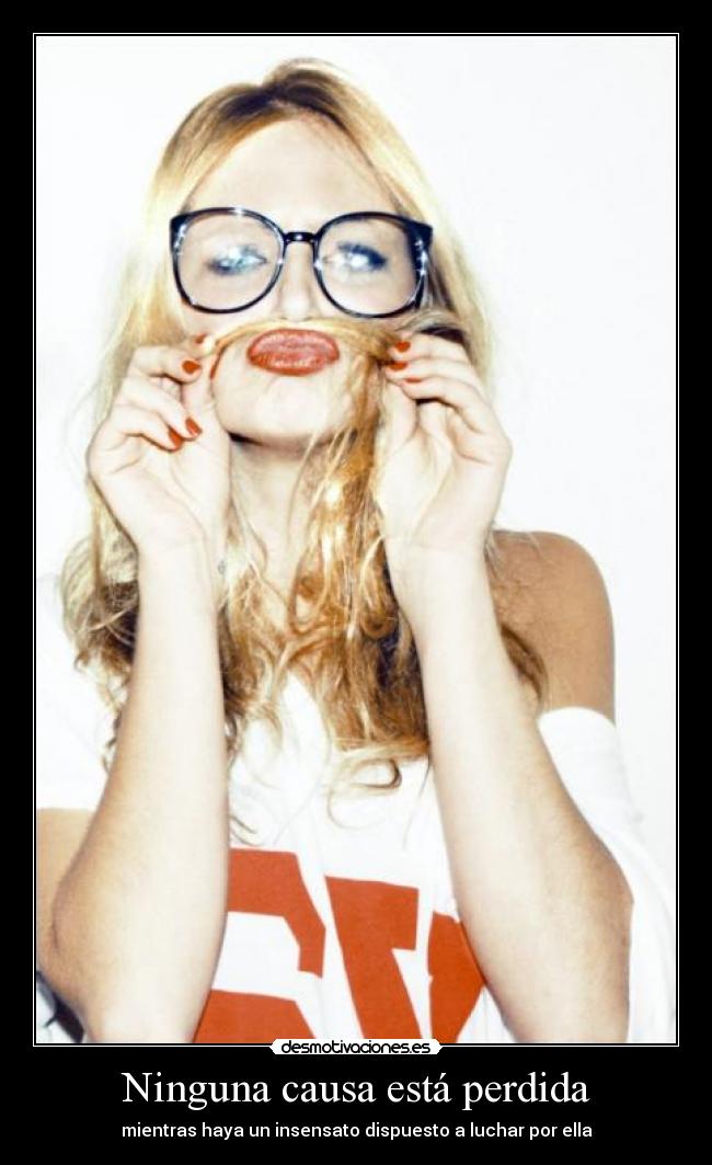 Ninguna causa está perdida - 