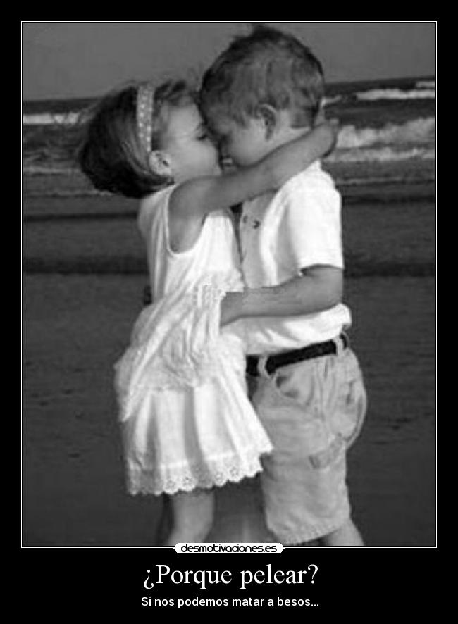 ¿Porque pelear? - 
