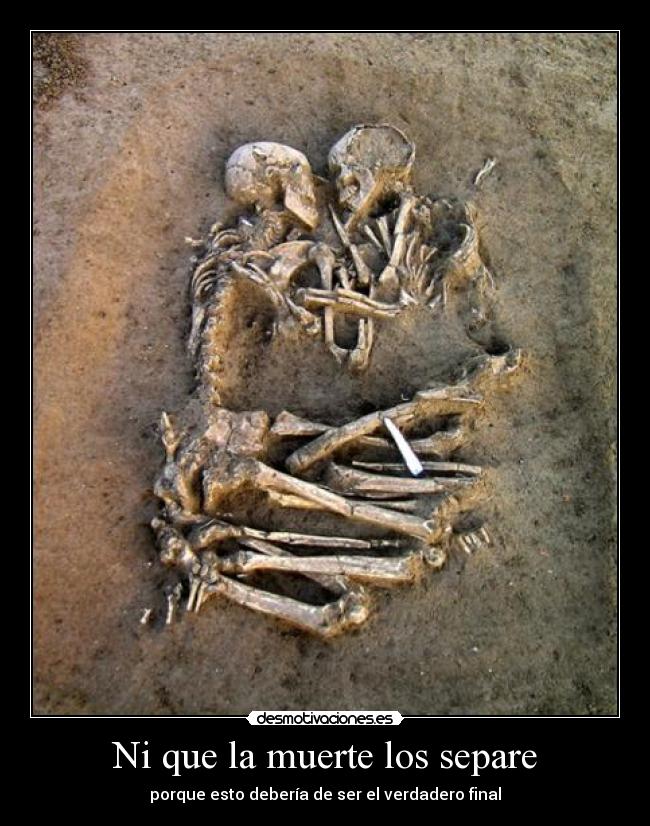 Ni que la muerte los separe - 