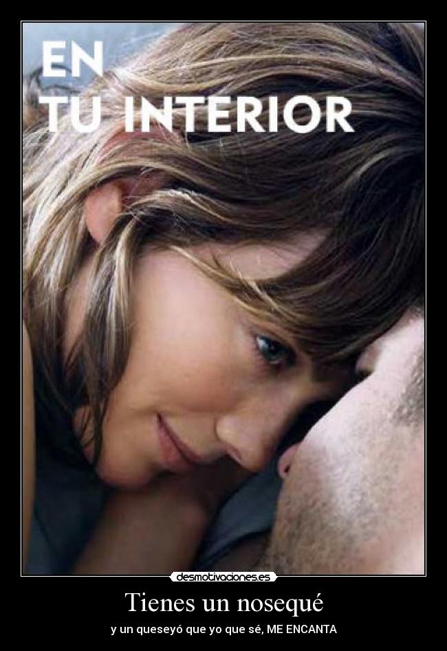 Tienes un nosequé - 