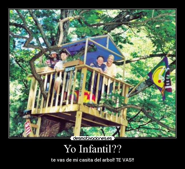 Yo Infantil?? -
