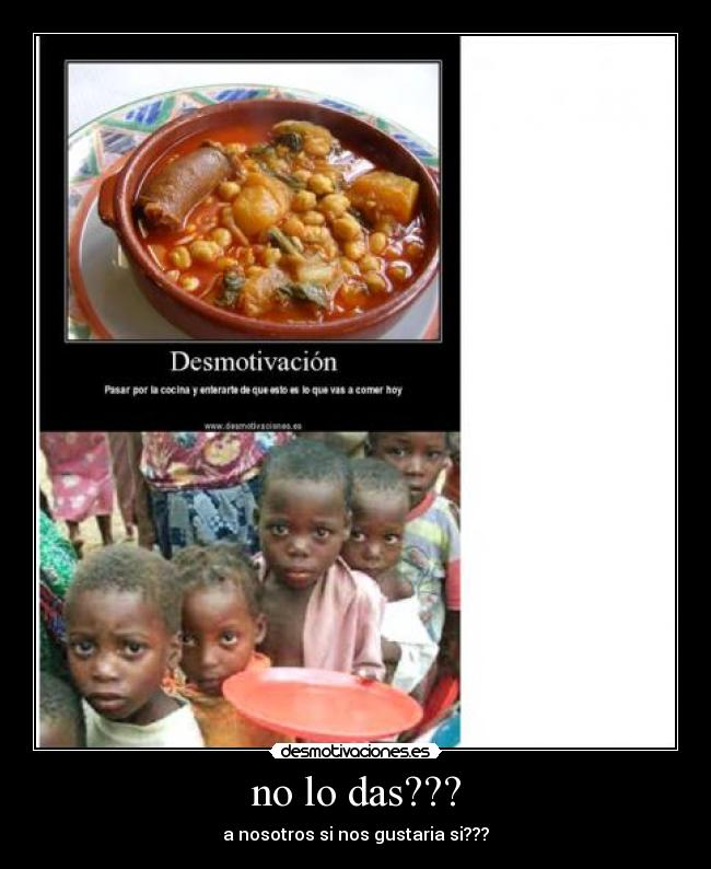 no lo das??? - a nosotros si nos gustaria si???