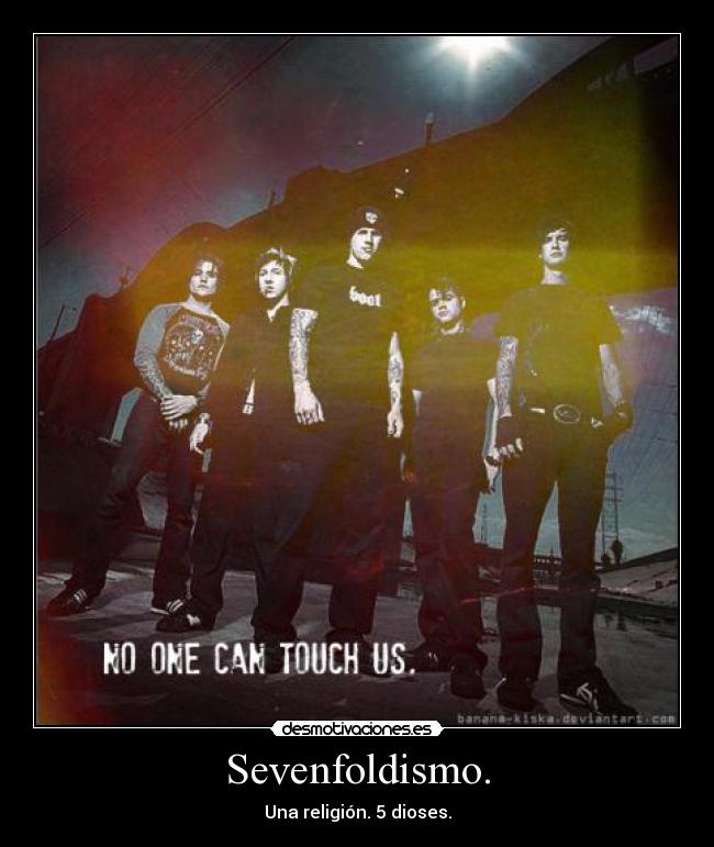 Sevenfoldismo. - Una religión. 5 dioses.