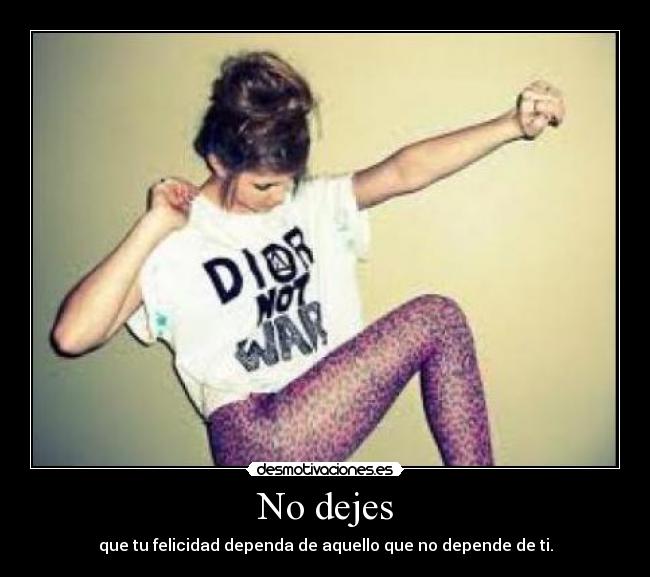 No dejes - 