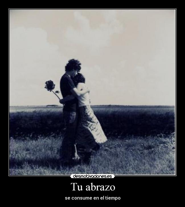 Tu abrazo -