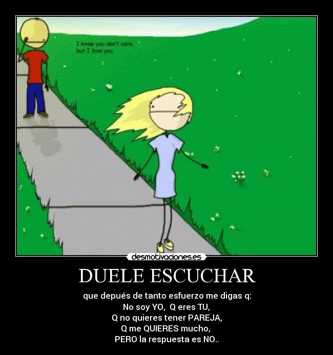 DUELE ESCUCHAR -