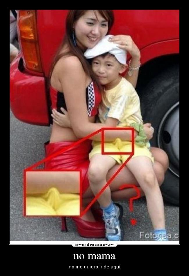 no mama - no me quiero ir de aquí