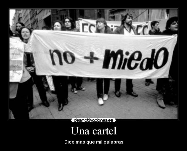 Una cartel - Dice mas que mil palabras