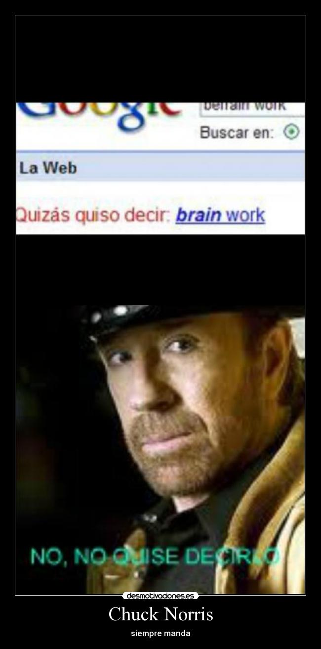 Chuck Norris - siempre manda
