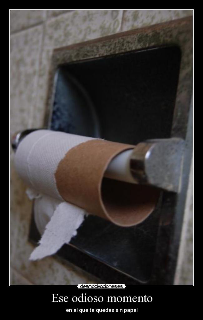 Ese odioso momento -