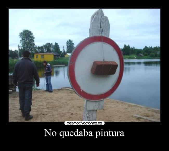 No quedaba pintura - 