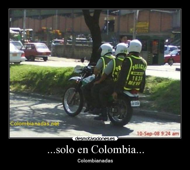 ...solo en Colombia... -