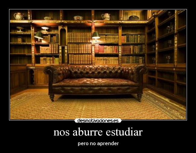 carteles aburrimiento aprender estudiar kaede desmotivaciones