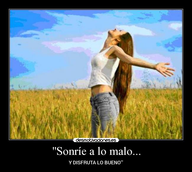 Sonríe a lo malo... - 