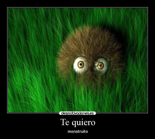 Te quiero - monstruito