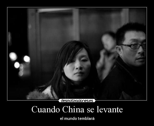 Cuando China se levante -