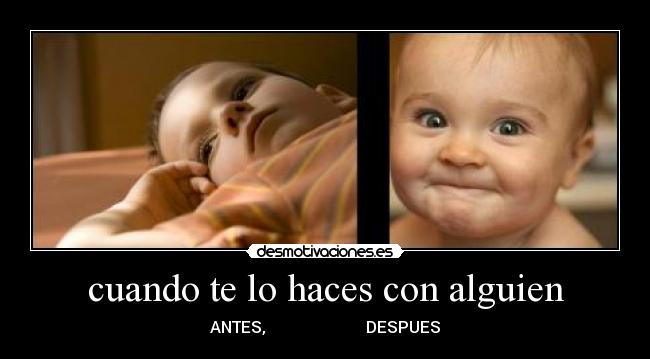 cuando te lo haces con alguien - 