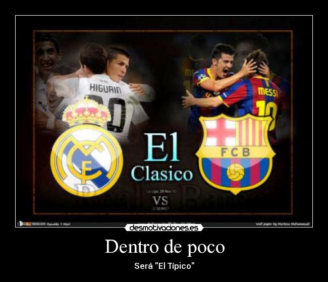 Dentro de poco - Será El Típico