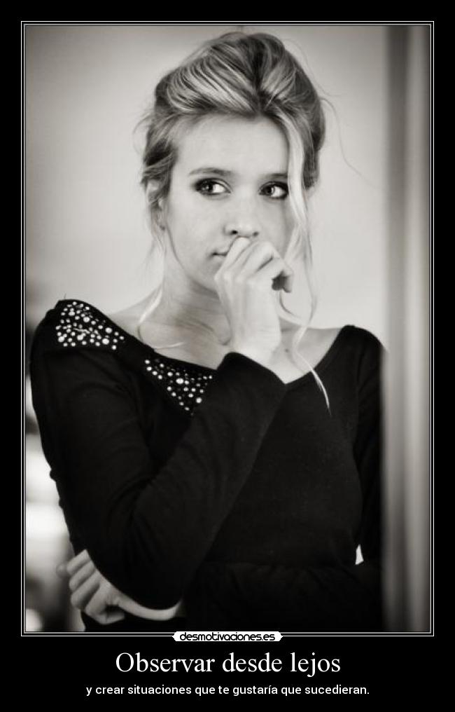 Observar desde lejos - 