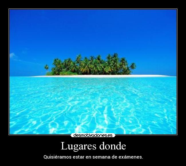 Lugares donde - 