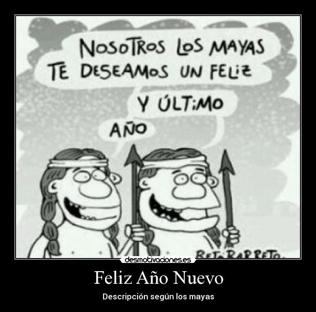 Feliz Año Nuevo - Descripción según los mayas