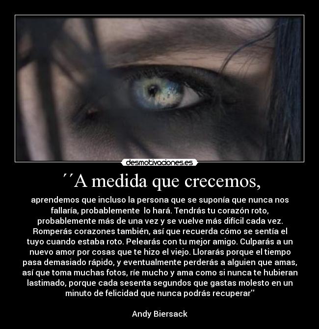 ´´A medida que crecemos, -