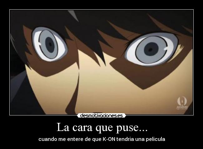 La cara que puse... -