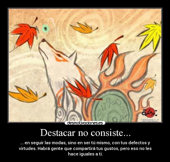 Destacar no consiste... -