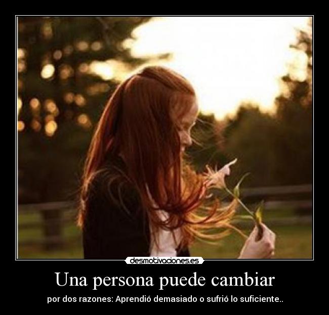 Una persona puede cambiar - 