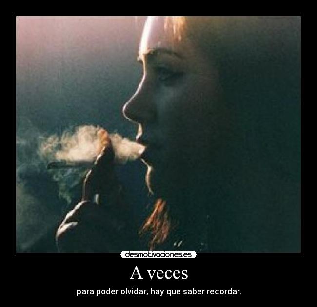 A veces -
