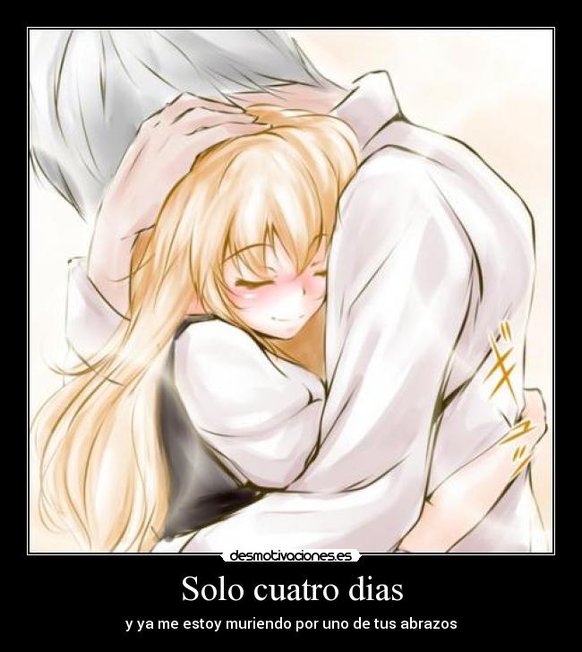 Solo cuatro dias -