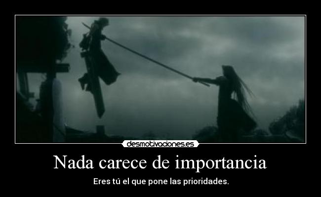 Nada carece de importancia -