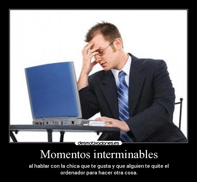 Momentos interminables - 