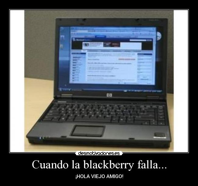 Cuando la blackberry falla... -