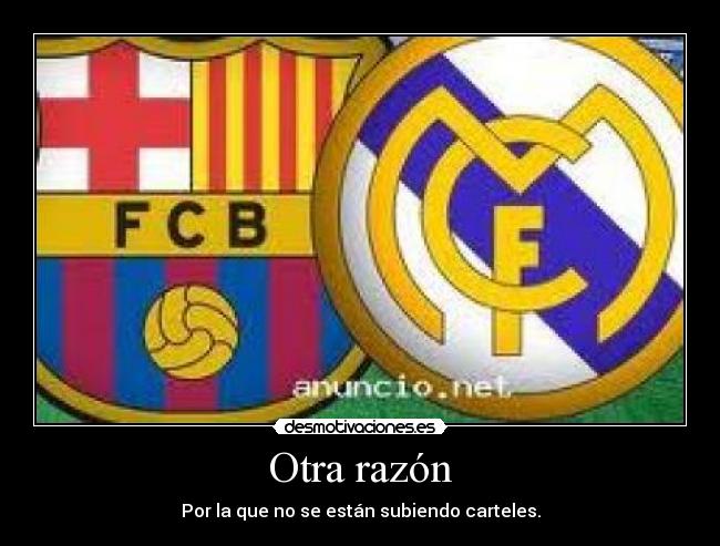 carteles futbol carteles barca madrid desmotivaciones