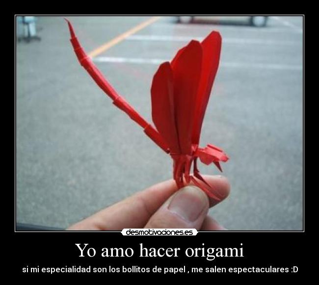 Yo amo hacer origami - 