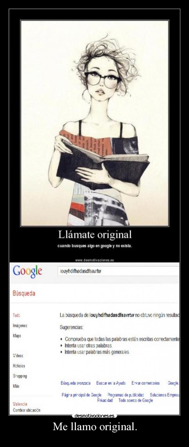 Me llamo original. - 