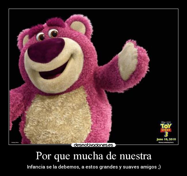 Por que mucha de nuestra - 