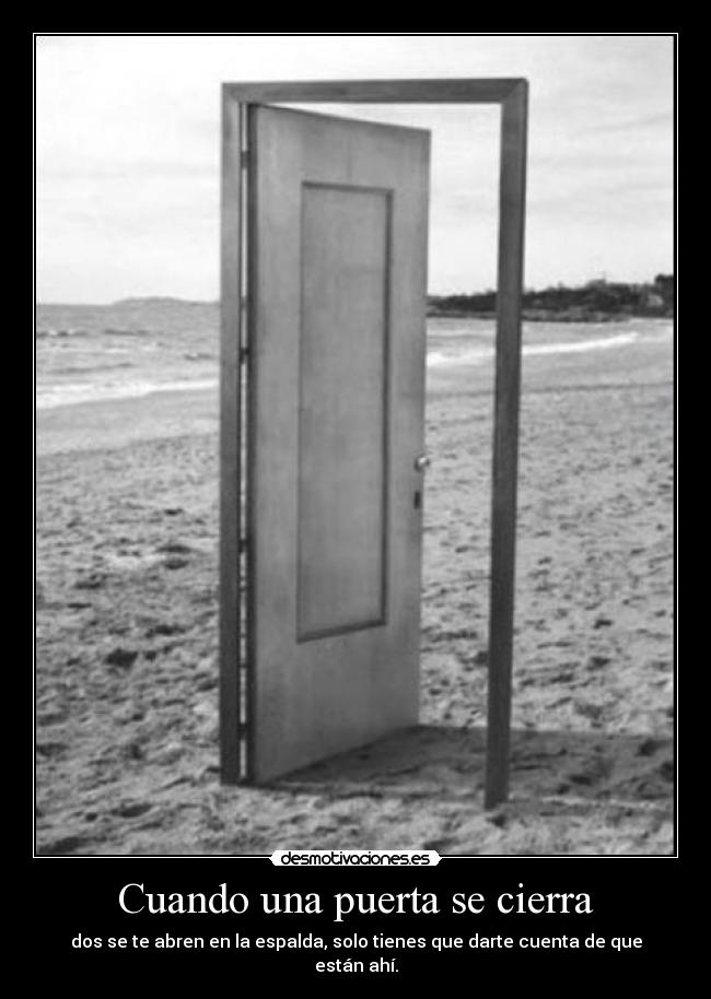 Cuando una puerta se cierra - 