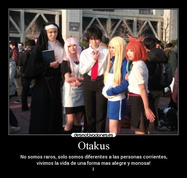 carteles otakus vida monosa anime desmotivaciones