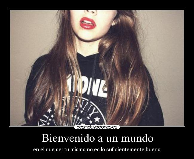 Bienvenido a un mundo -